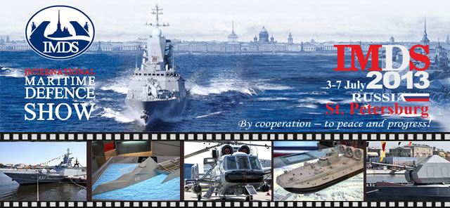 IMDS 2013 (International Maritime Defence Show) Pictures Gallery
